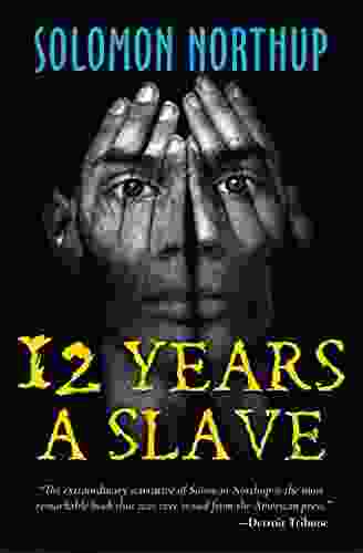 12 Years A Slave Solomon Northup