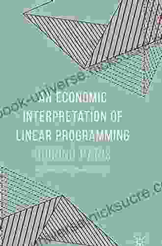 An Economic Interpretation Of Linear Programming