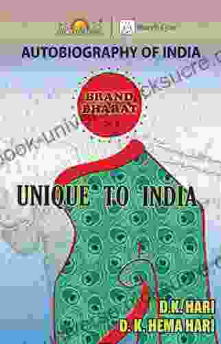 Autobiography Of India: Brand Bharat Unique To India