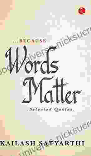 Because Words Matter: Selected Quotes