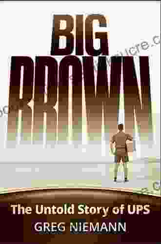 Big Brown: The Untold Story Of UPS