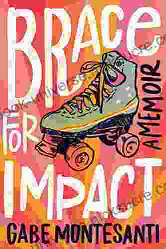 Brace For Impact: A Memoir