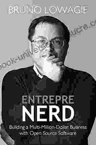 Entreprenerd: Building A Multi Million Dollar Business With Open Source Software