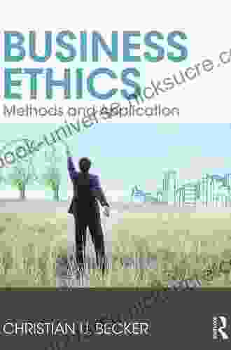 Business Ethics: Methods And Application