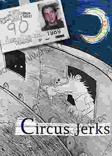 Circus Jerks: A Memoir Michael Whitehall