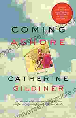 Coming Ashore Catherine Gildiner