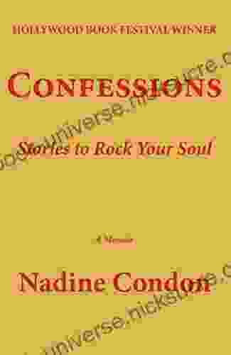 Confessions: Stories To Rock Your Soul