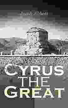 Cyrus The Great: Makers Of History