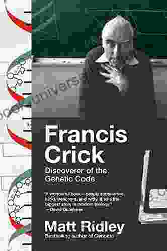 Francis Crick: Discoverer Of The Genetic Code (Eminent Lives)