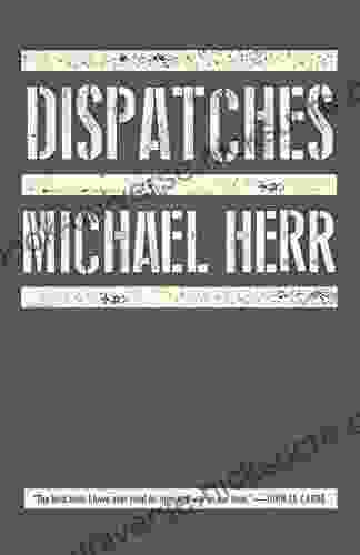Dispatches (Vintage International) Michael Herr