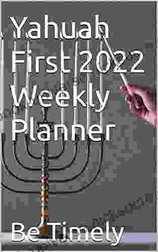 Yahuah First 2024 Weekly Planner John Jantsch
