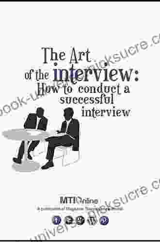 The Art Of The Interview: Lessons From A Master Of The Craft