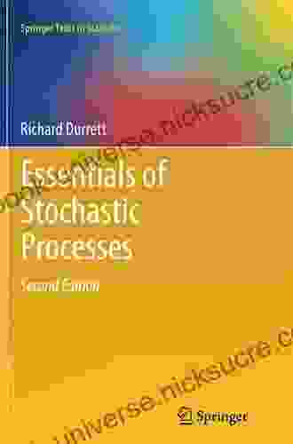 Essentials Of Stochastic Processes (Springer Texts In Statistics)