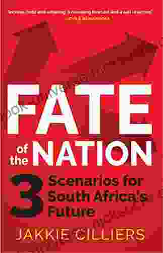 Fate Of The Nation: 3 Scenarios For South Africa S Future