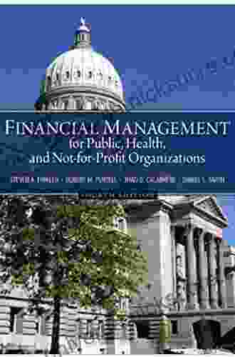 Financial Management For Public Health And Not For Profit Organizations