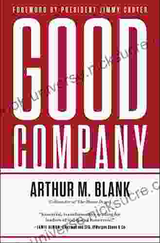 Good Company Arthur M Blank
