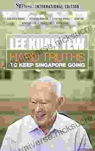 Lee Kuan Yew: Hard Truths To Keep Singapore Going