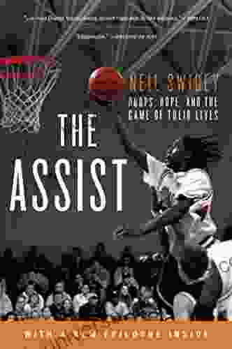 The Assist: Hoops Hope And The Game Of Their Lives