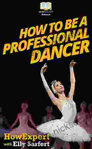 How To Be A Professional Dancer