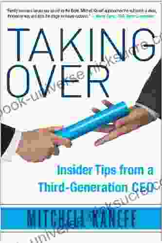 Taking Over: Insider Tips From A Third Generation CEO