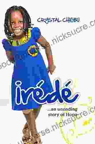 Irede: An Unending Story Of Hope