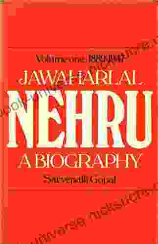 Jawaharlal Nehru A Biography Volume 1 1889 1947