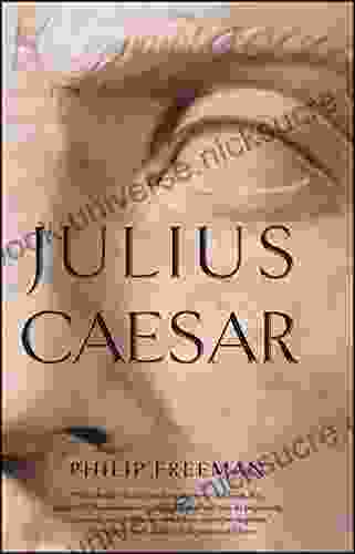 Julius Caesar Philip Freeman