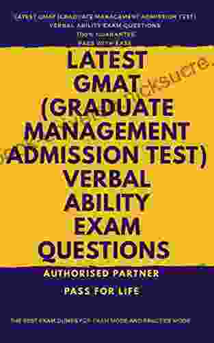 Latest GMAT (Graduate Management Admission Test) Verbal Ability Exam Questions