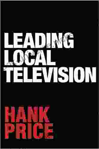 Leading Local Television Hank Price