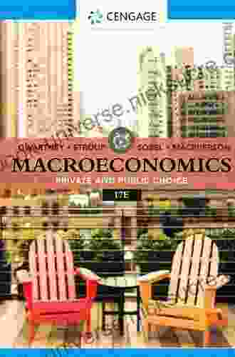 Macroeconomics: Private And Public Choice