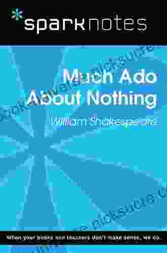 Much Ado About Nothing (SparkNotes Literature Guide) (SparkNotes Literature Guide Series)