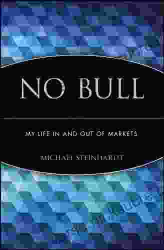 No Bull: My Life In And Out Of Markets