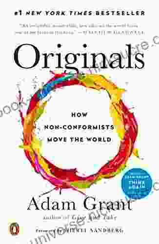 Originals: How Non Conformists Move The World