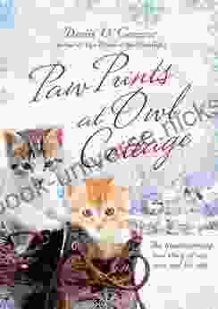 Paw Prints At Owl Cottage: The Heartwarming True Story Of One Man And His Cats