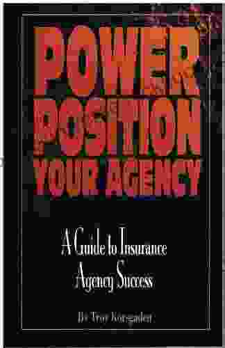 Power Position Your Agency Troy Korsgaden