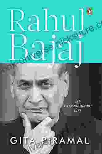 Rahul Bajaj: An Extraordinary Life