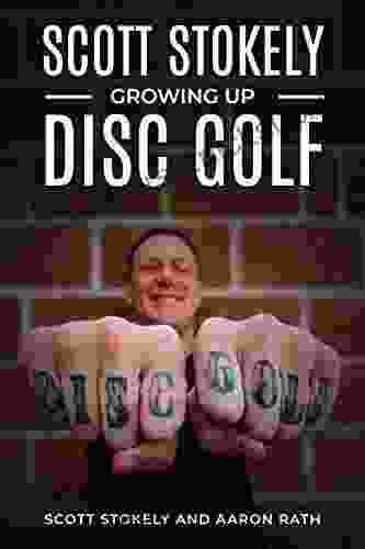 Scott Stokely: Growing Up Disc Golf