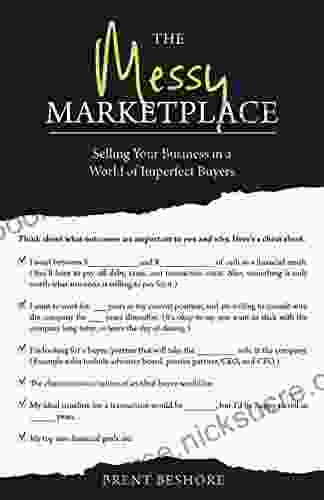 The Messy Marketplace: Selling Your Business In A World Of Imperfect Buyers
