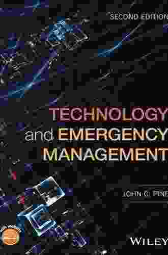 Technology And Emergency Management John C Pine