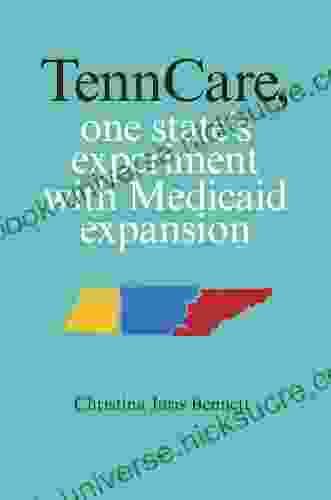 TennCare One State S Experiment With Medicaid Expansion
