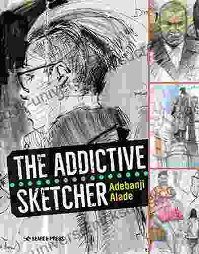 The Addictive Sketcher Adebanji Alade