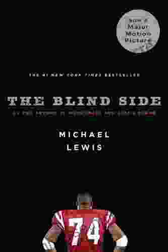 The Blind Side: Evolution Of A Game