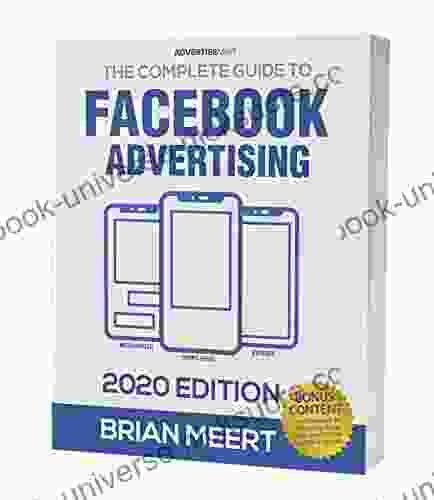 The Complete Guide To Facebook Advertising