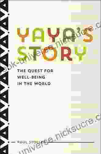 Yaya S Story: The Quest For Well Being In The World