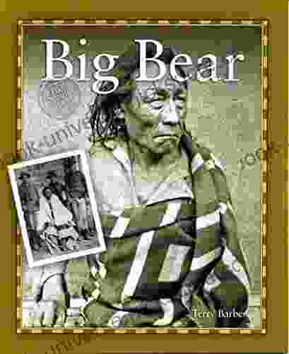 Big Bear (First Nations / Native Americans)