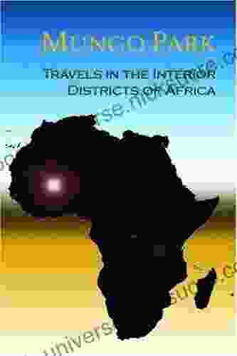 Travels In The Interior Districts Of Africa