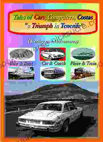 Tales Of Cars Computers And Costas: A Triumph In Tenerife