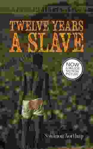 Twelve Years A Slave (Dover Thrift Editions: Black History)