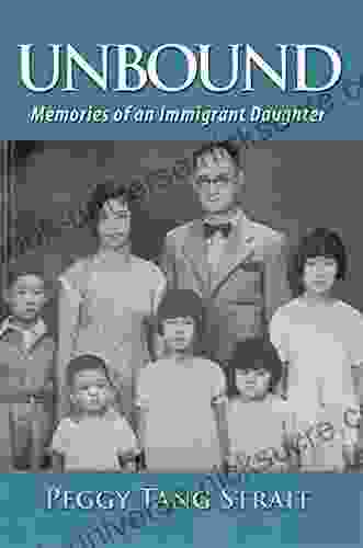 Unbound: Memories Of An Immigrant Daughter
