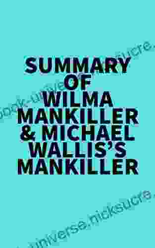 Summary Of Wilma Mankiller Michael Wallis S Mankiller